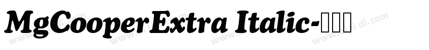 MgCooperExtra Italic字体转换